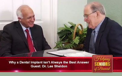 Helping Seniors TV - Why Dental Implants aren't always the Best Answer