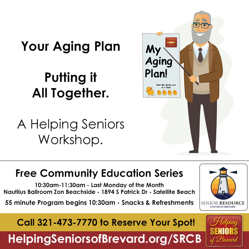 Your Aging Plan - Putting it All Together