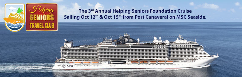 Helping Seniors Travel Club Foundation Cruise