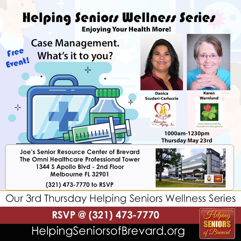 Helping Seniors Wellness Series - Case Management