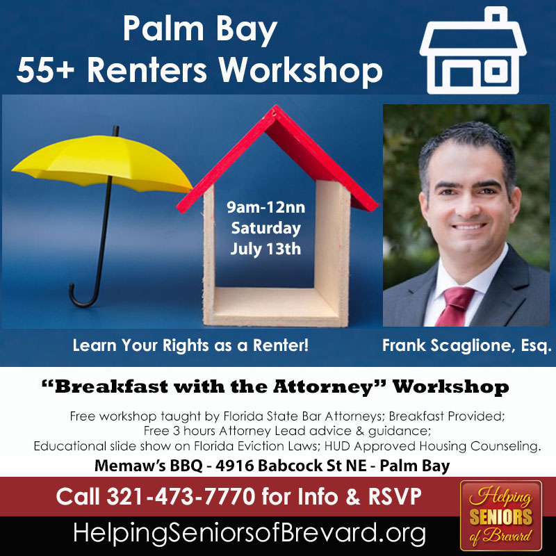 July 13th 55+ Renters of Palm Bay Workshop