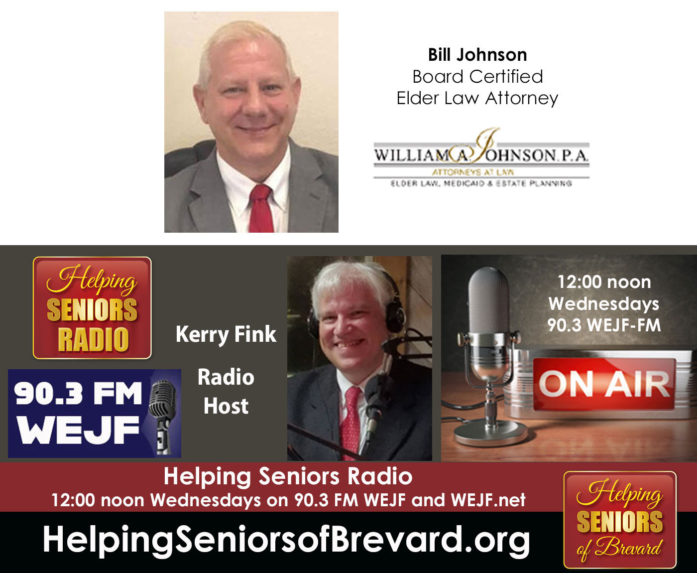 Board Certified Elder Law Attorney Bill Johnson guests on Helping Seniors Radio.