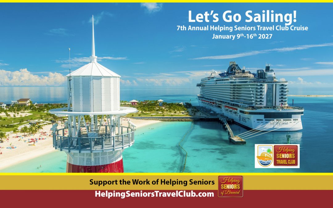 7th Annual Helping Seniors Cruise